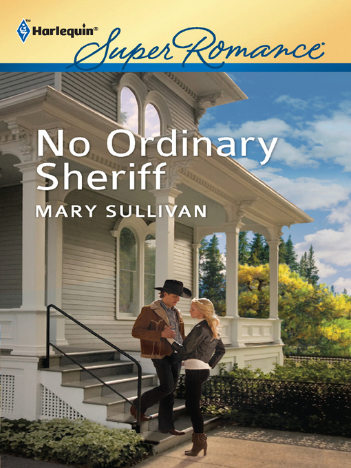 Title details for No Ordinary Sheriff by Mary Sullivan - Available